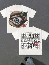 REAL EYES REALIZE REAL LIES