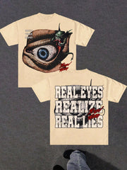 REAL EYES REALIZE REAL LIES