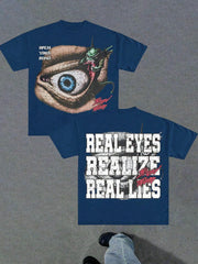 REAL EYES REALIZE REAL LIES